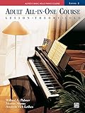 Alfred'S Basic Adult All in One Course 2 (Alfred's Basic Adult Piano Course) [Inglés]: Level 2: Lessons - Theory - Solo