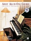 Alfred's Basic Adult All-In-One Course, Level 1: Lesson, Theory, Technic [With DVD] (Alfred's Basic Adult Piano Course)